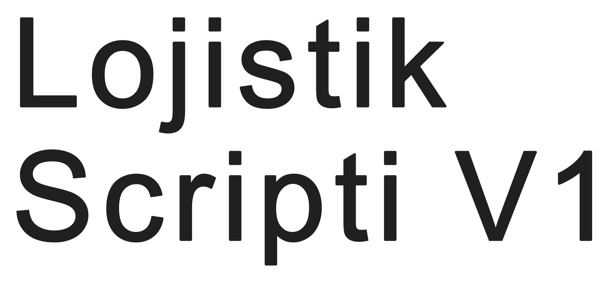 Lojistik Scripti V1